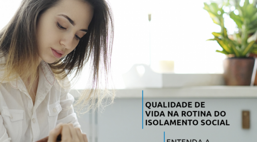 8 diferencias para ter conforto e qualidade de vida em momentos de isolamento social